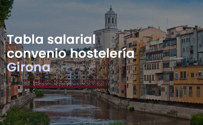 Tabla salarial convenio hostelería Girona