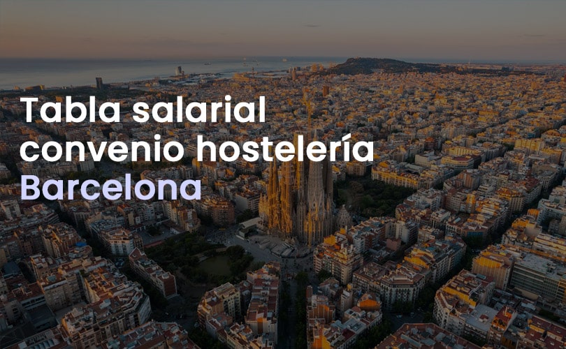 Tabla salarial convenio hostelería barcelona
